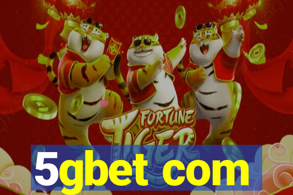 5gbet com